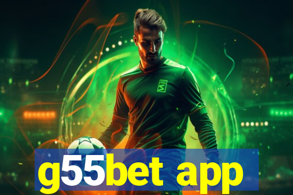 g55bet app